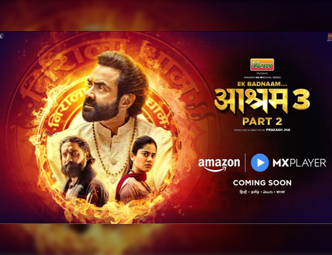 Bobby Deol is back as Amazon MX Player Unveils Explosive Teaser of the much-awaited Ek Badnaam Aashram Season 3 - Part 2!