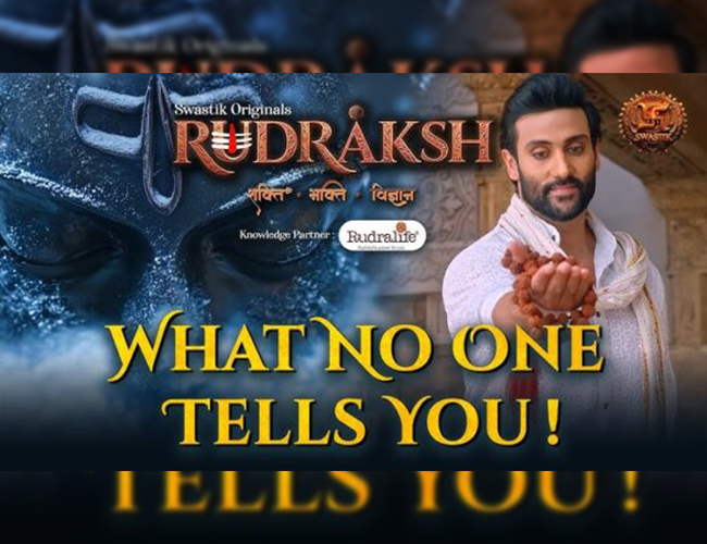 Swastik Productions Launches 'Rudraksh' - The Spiritual Journey Youth Didn't Know!