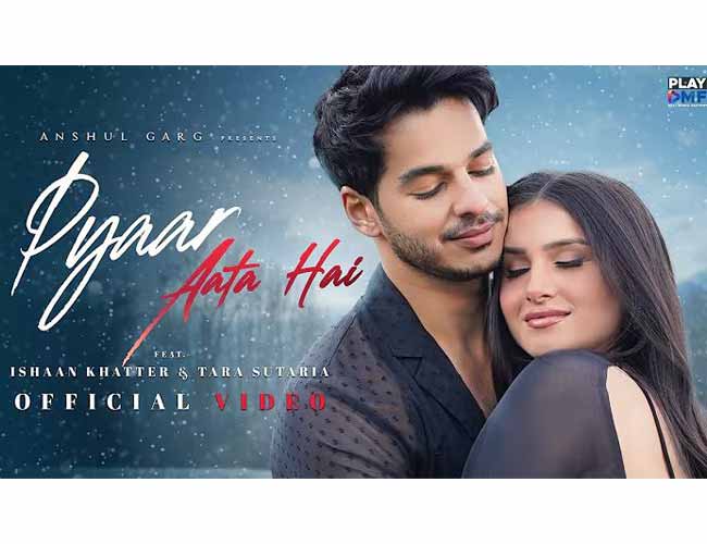 Ishaan Khatter Turns Up the Romance in Pyaar Aata Hai with Tara Sutaria!