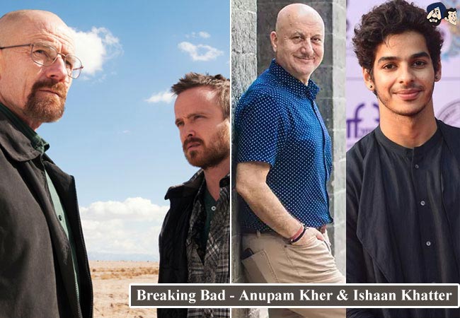 Breaking Bad - Anupam Kher & Ishaan Khatter