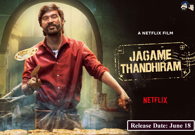 Jagame Thandhiram: Netflix