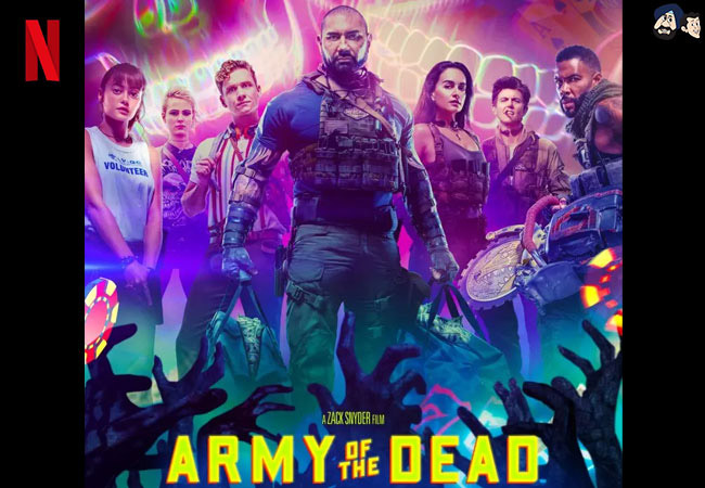 The Army of The Dead - Netflix