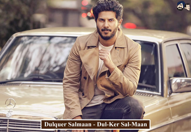 Dulquer Salmaan - Dul-Ker Sal-Maan