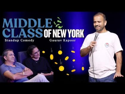 Bandra To New York -Stand Up Comedy By Gaurav Kapoor