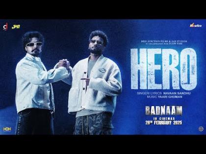 Punjabi Song Hero - Badnaam - Navaan Sandhu - Jayy Randhawa