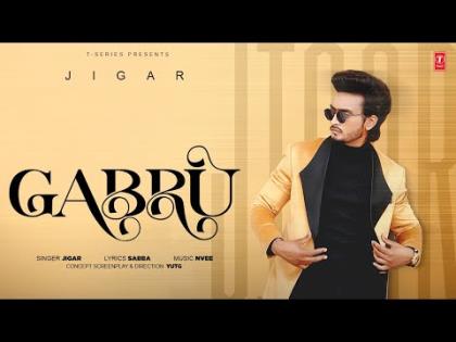 Punjabi Song GABRU By Jigar