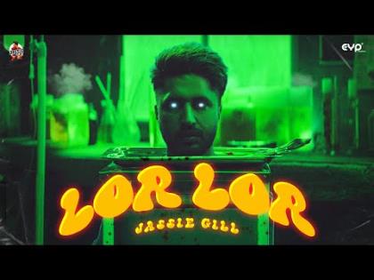 Punjabi Song Lor Lor - Jassie Gill Ft. Jennifer Piccinato