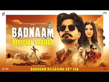 BADNAAM Trailer - Punjabi Movie