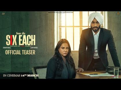 Six Each Teaser - Hardeep Grewal, Mandy Takhar