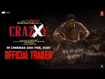 Crazxy - Official Trailer - Sohum Shah