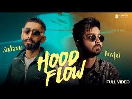 Punjabi Song Hood Flow By Navjot 