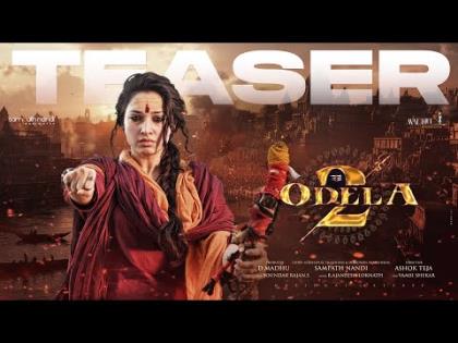 Odela 2 - Teaser - Telugu Movie- Tamannah Bhatia