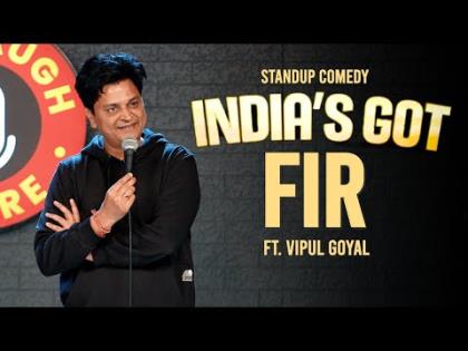 India's Got FIR - Stand-Up-Comedy By Vipul Goyal