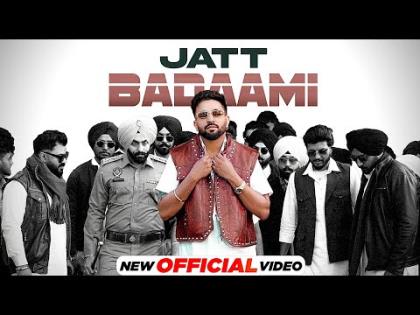 Punjabi Song Jatt Badaami - Dilpreet Dhillon - Baljinder Kaur Bains