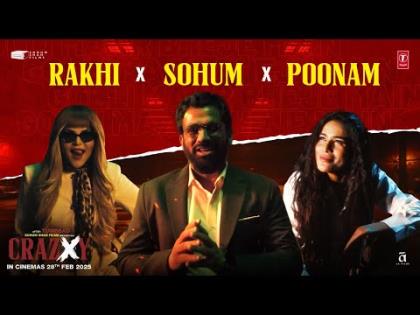 The Crazxy Collab - Sohum Shah, Rakhi Sawant, Poonam Pandey