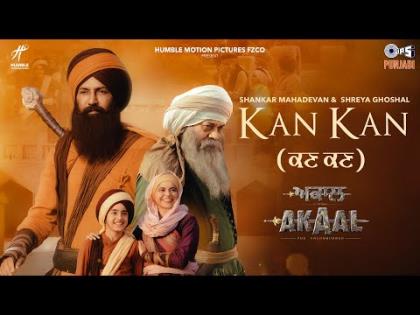 Punjabi Song Kan Kan - Akaal - Punjabi Movie