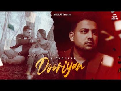 Punjabi Song Dooriyan - V Chouhan - Yashasvi Soni