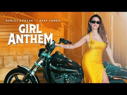 Punjabi Song Girl Anthem - Gurlez Akhtar - Joty Kay