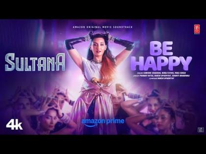 Sultana Song - Be Happy - Nora Fatehi, Prabhu Deva