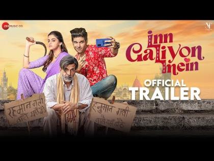 Inn Galiyon Mein Trailer