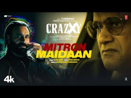 Mitron Maidaan Song - Crazxy - Babbu Maan - Sohum Shah