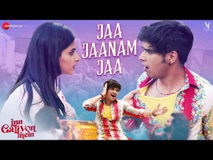 Jaa Jaanam Jaa Song - Inn Galiyon Mein