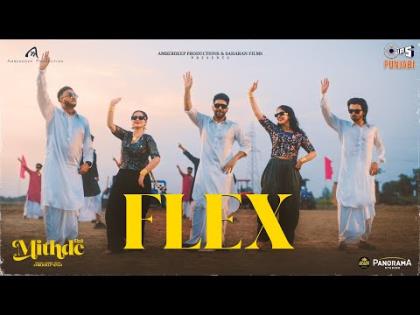 Punjabi Song Flex - Mithde - Tania, Roopi Gill, Laksh Duleh