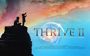 Thrive II This is What it Takes