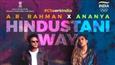 Ananya Birla's brand new track Hindustani Way with A R Rahman is out now; a tribute to the Indian team ahead of Tokyo Olympics 2020