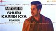 Ayushmann Khurrana's Article 15 drops a hard-hitting teaser of 'Shuru Karein Kya'!