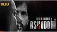 Trailer Out Now: Hiten Tejwani in ULLU’s new thriller series 'Ashuddhi'!