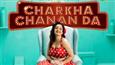 This Lohri, Saregama launches an all-new recreation of a popular Punjabi track ‘Charkha Chanan Da’ featuring Vanitaa Pande!