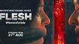 Flesh's new poster captures Mahima Makwana in an intriguing manner