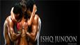 Trailer of India's first threesome erotic drama film Ishq Junoon