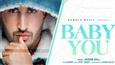 Jassie Gill's latest track 'Baby You' is out now