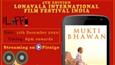 The 5th Lonavala International Film Festival India (LIFFI) 2020 schedule is here!