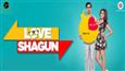 'Love Shagun' - A hit amongst the masses!