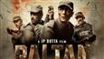 Paltan trailer launched amidst huge fanfare!