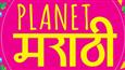 'Planet Marathi' making way to the UK, US and Australia