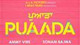 Sonam Bajwa and Ammy Virk's 'Puaada' has a new release date!