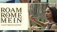 'Roam Rome Mein' to have a world premiere at Busan International Film Festival