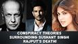 Conspiracy theories surrounding Sushant Singh Rajput's death!