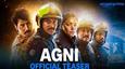 'Agni' Teaser Pays Tribute to the Bravery, Honor, and Sacrifices of Firefighters!