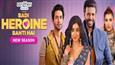 Amazon miniTV returns with the highly anticipated second season of Badi Heroine Banti Hai: Trailer out now!