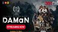 AAO NXT Announces Exclusive Streaming of National Award-Winning Film 'DAMaN'!