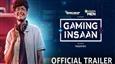 Join Nischay Malhan aka 'Triggered Insaan' on an intense journey to transition from content creator to pro gamer in Amazon MX Player's Gaming Insaan ? Trailer out now!