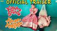 Kahan Shuru Kahan Khatam Trailer: A Romantic Comedy with a Twist!