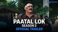 Paatal Lok Season 2 Trailer Unveiled - A Darker, Grittier Journey Begins on January 17!