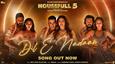 Dil E Nadaan from Housefull 5 Turns Up the Heat - Out Now!