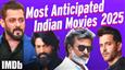 IMDb Announces Most Popular Indian Movies of 2025 So Far and Most Anticipated Indian Movies: July-December 2025!